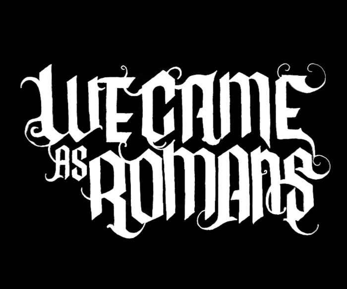 we came as romans